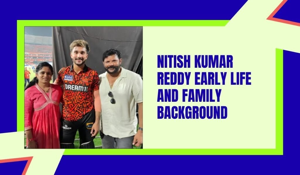 Nitish Kumar Reddy Family